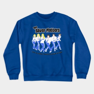 The Silver Platters Crewneck Sweatshirt